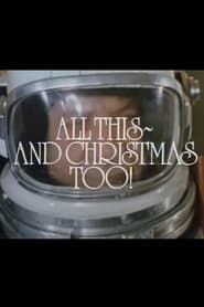 All This, and Christmas Too! series tv