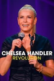 Chelsea Handler: Revolution 2022 streaming