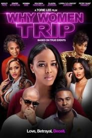 Why Women Trip 2022 streaming