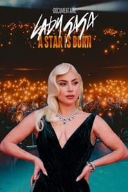 Lady Gaga, a Star Is Born series tv