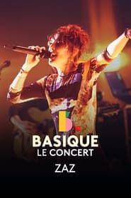 ZAZ - Basique, le concert 2022 streaming