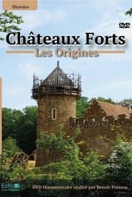 Châteaux-forts : Les origines series tv