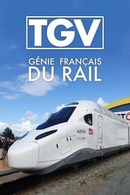 Image TGV, génie français du rail