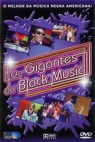 Los gigantes da Black Music (2003)
