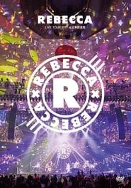 REBECCA LIVE TOUR 2017 at 日本武道館 (2017)