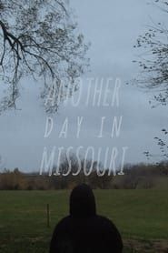 Another Day in Missouri series tv