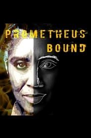 Prometheus Bound (2021)