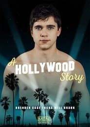 A Hollywood Story 2016 streaming