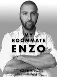 My Roommate Enzo series tv