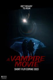 A Vampire Movie series tv