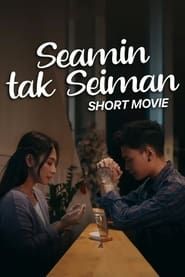 Image Seamin Tak Seiman (Short Movie)