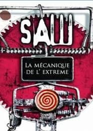 Saw - La mécanique de l'extrême series tv