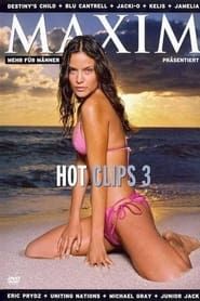 Maxim: Hot Clips 3 2005 streaming