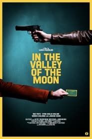 In the Valley of the Moon-hd