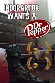 Indoraptor Wants a Dr Pepper series tv