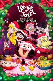 Jorel's Brother Christmas Special: Santa's Brother series tv