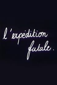 Image L’Expédtion Fatale 1987