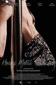 Heavy Metal Dancers series tv