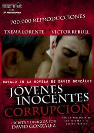 Jóvenes inocentes. Corrupción series tv