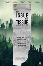 Image The Issue with Tissue: A Boreal Love Story