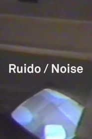 Ruido (Noise) series tv