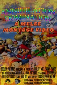 Image Annihilation Domination: A Melee Montage Video
