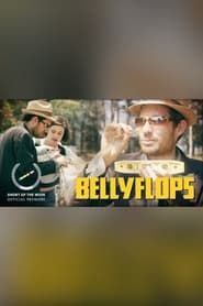 Bellyflops (2018)