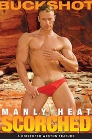 Manly Heat: Scorched (2006)