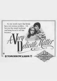 A Very Delicate Matter (1982)