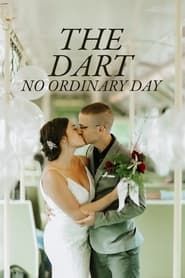 The DART: No Ordinary Day (2022)