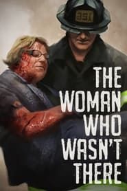 The Woman Who Wasn't There series tv