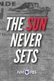 The Sun Never Sets series tv