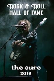 The Cure Rock & Roll Hall Of Fame 2019 series tv