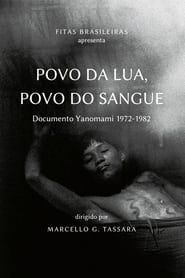 Image People of Moon, People of Blood: Yanomami document 1972-1982 1985