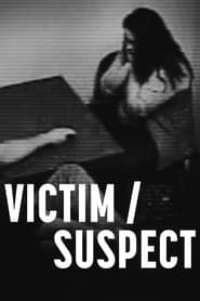 Victim/Suspect series tv