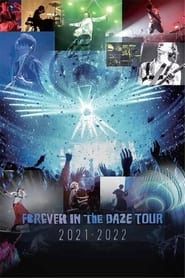 Image Forever In The Daze Tour 2021-2022 2022