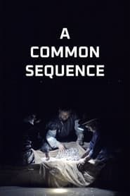 A Common Sequence series tv