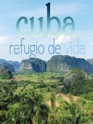 Cuba, refugio de vida series tv