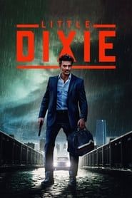 Voir Little Dixie (2023) en streaming