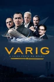 Varig: A Caixa-Preta do Brasil series tv