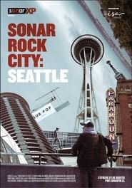 Sonar Rock City: Seattle series tv