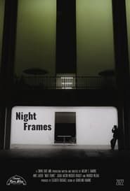 Night Frames series tv