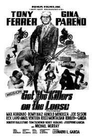 Image Mission: Get the Killers on the Loose 1975