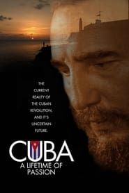 Cuba: A Lifetime of Passion series tv