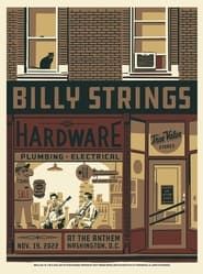 watch Billy Strings | 2022.11.19 — The Anthem - Washington, DC