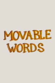Movable Words series tv