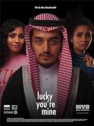 Lucky You're Mine series tv