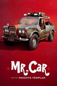 Mr. Car and the Knights Templar series tv