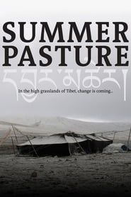 Summer Pasture series tv