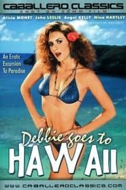 Debbie Goes To Hawaii (1988)